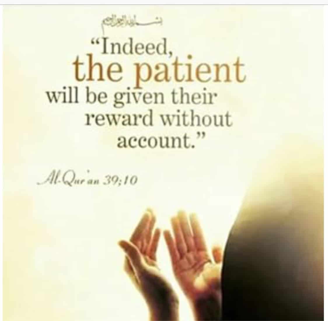 Rewards, Benefits & Types of Patience in Islam - Islamic Articles