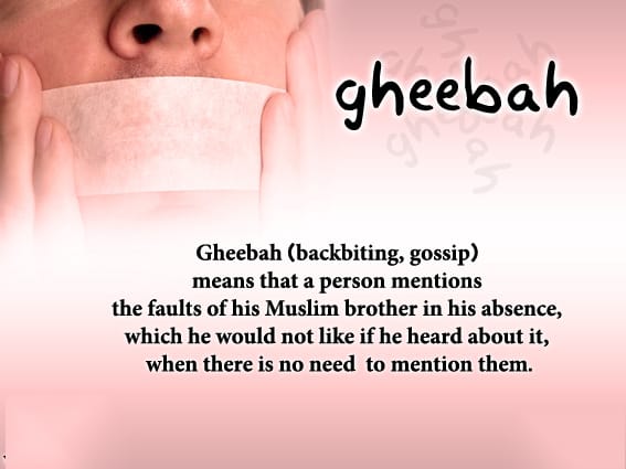 Definition Of Backbiting Gheebah In Islam Punishment In Quran And Hadith 