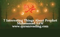 7 Interesting Things About Prophet Muhammad SAW
