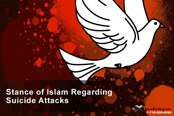 Stance of Islam Regarding Suicide Attacks