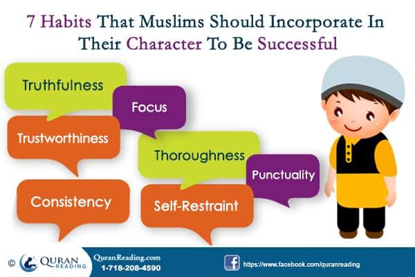 7 Habits That Muslims Must Fit In Their Character to Be Successful