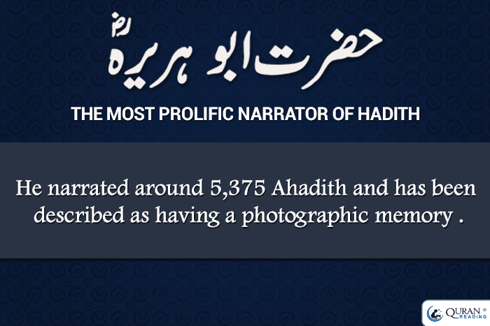 Hazrat Abu Hurraria (R.A) – Leading Narrator Of Ahadiths