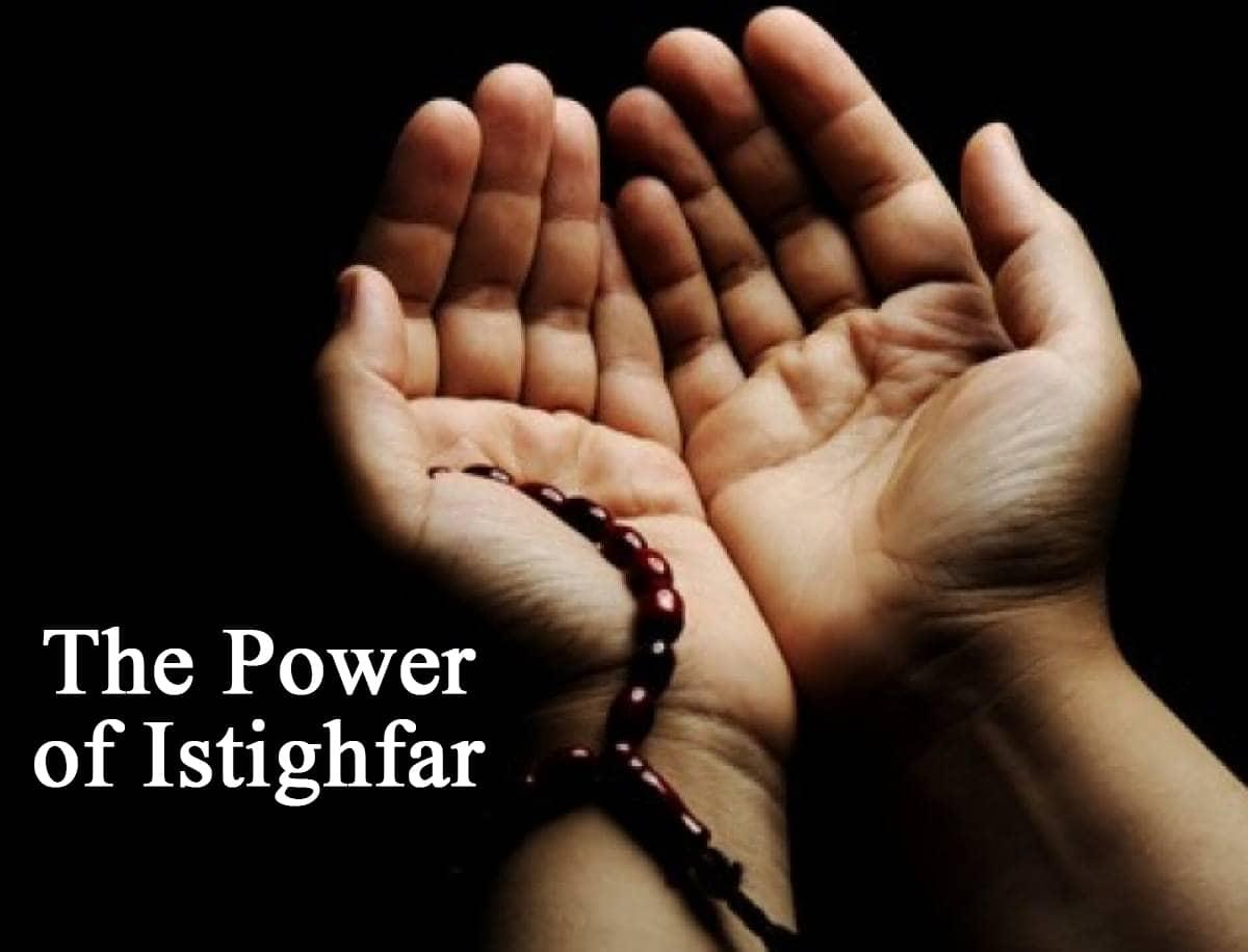 Power of Istighfar and its Benefits from Quran