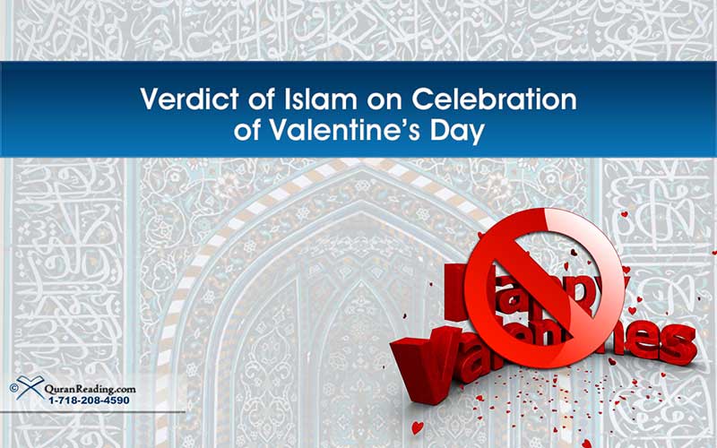 Islamic Verdict on Celebration of Valentine’s Day