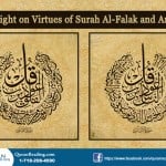 Virtues of Last Two Surahs of Quran