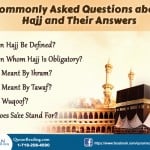 Frequently Asked Questions about Hajj