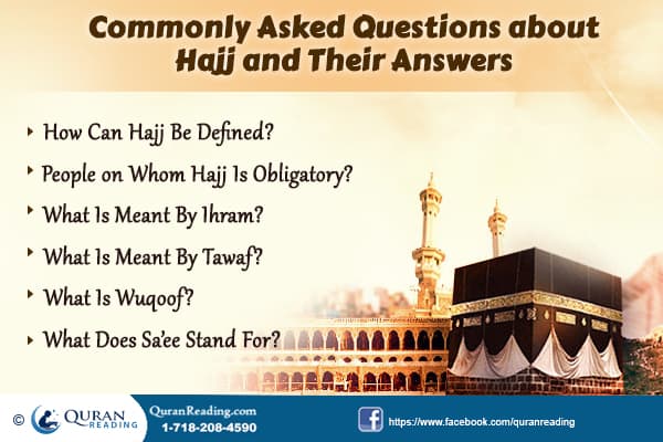 Frequently Asked Questions about Hajj