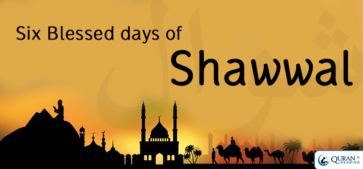 ramadan and six days