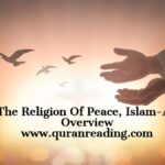 The Religion Of Peace, Islam-An Overview